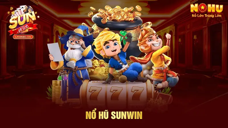 Nổ hũ Sunwin